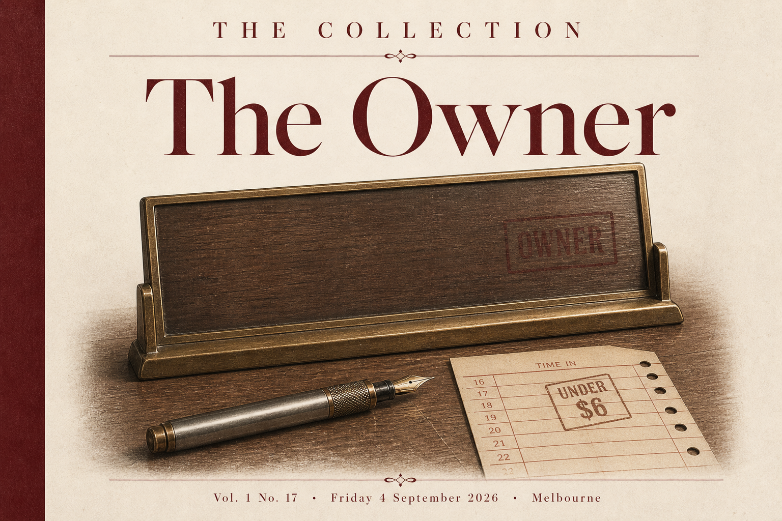 Cover of The Collection, Volume 1, Number 17: The Owner. Friday 4 September 2026, Melbourne.
