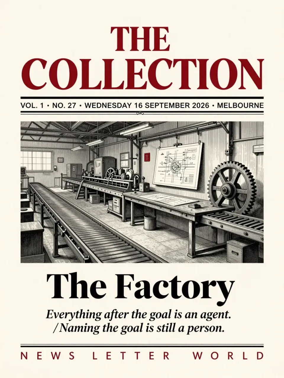 Cover of The Collection, Volume 1, Number 27: The Factory. Wednesday 16 September 2026, Melbourne.